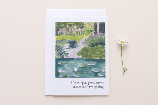 'Mum, You Grow More Beautiful' Card