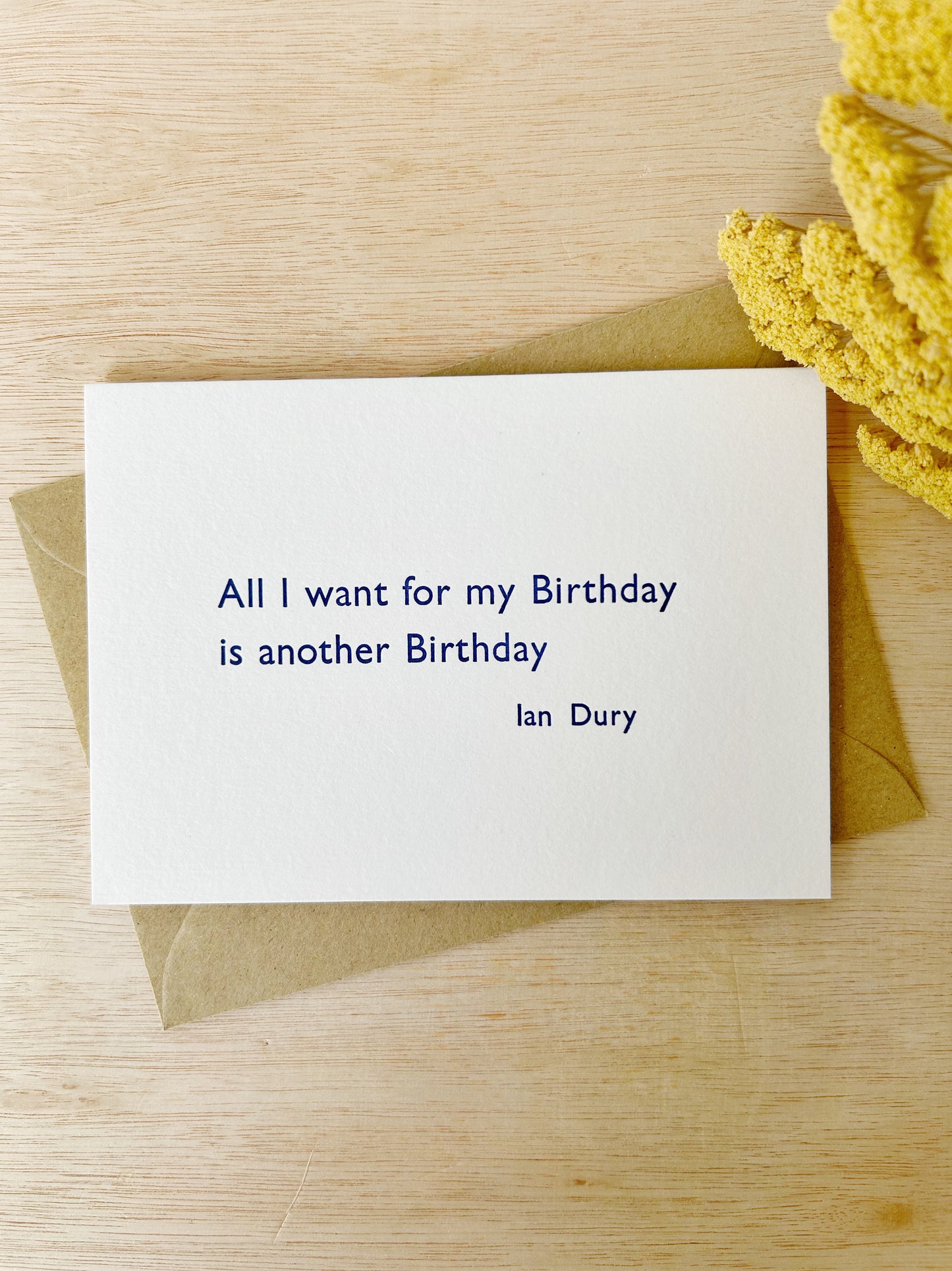 "All I want for my Birthday.." Card