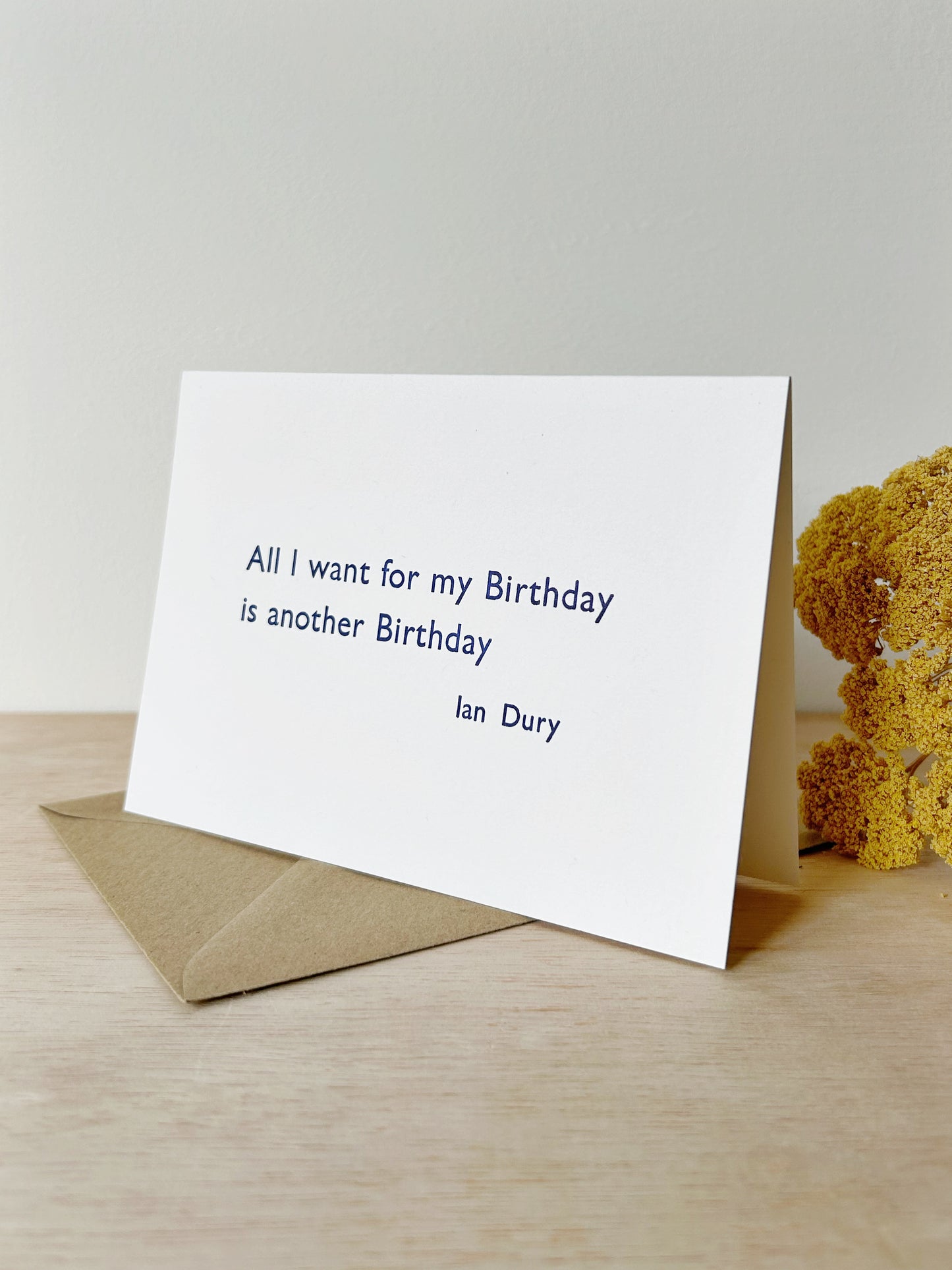 "All I want for my Birthday.." Card