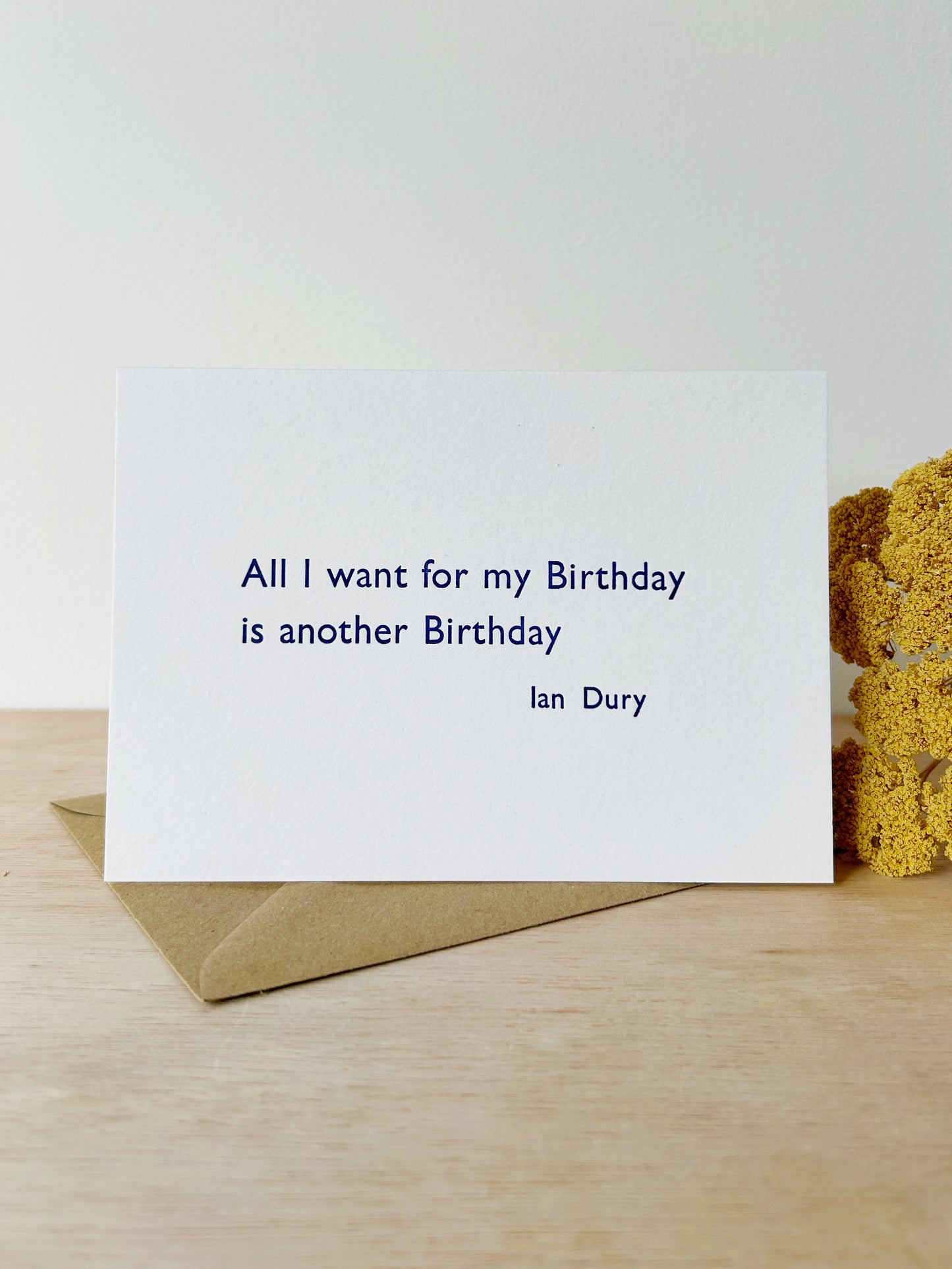 "All I want for my Birthday.." Card