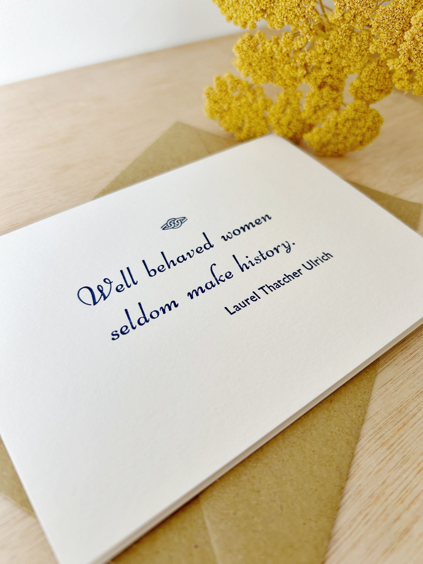 "Well Behaved Women.." Card