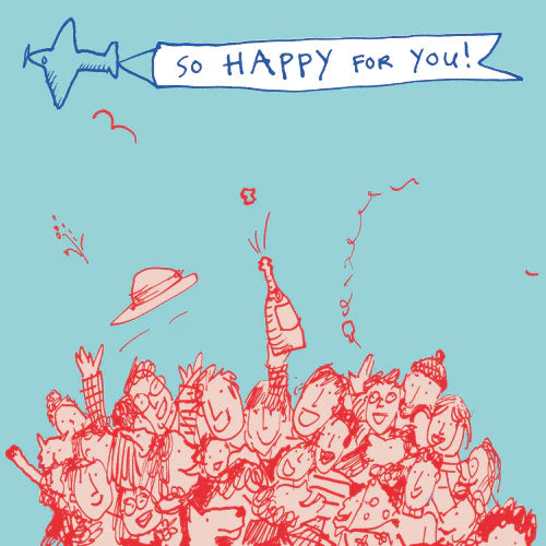 So Happy For You Card