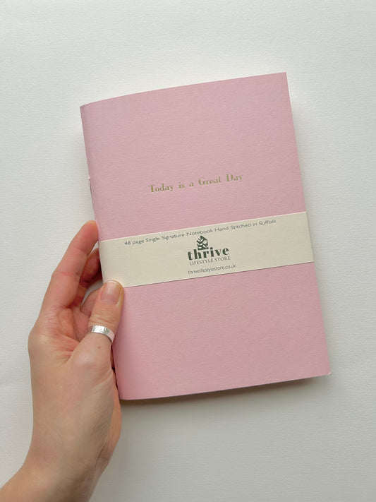 'Today is a Great Day' Single Stitch Notebook - A5
