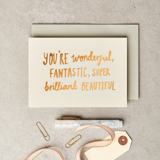 You're Wonderful Greeting Card