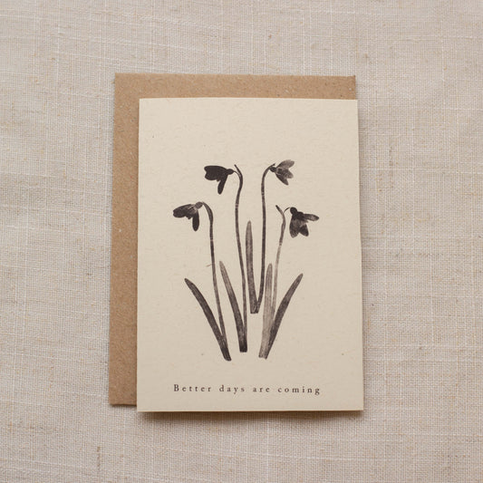 Mini Better Days Are Coming Card
