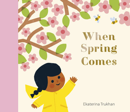 When Spring Comes