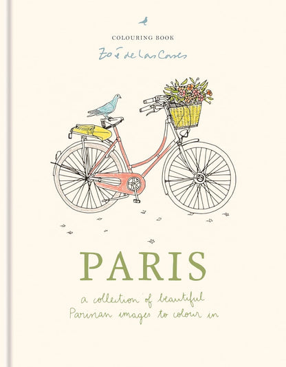 Paris: A Collection Of Beautiful Parisian Images To Colour In