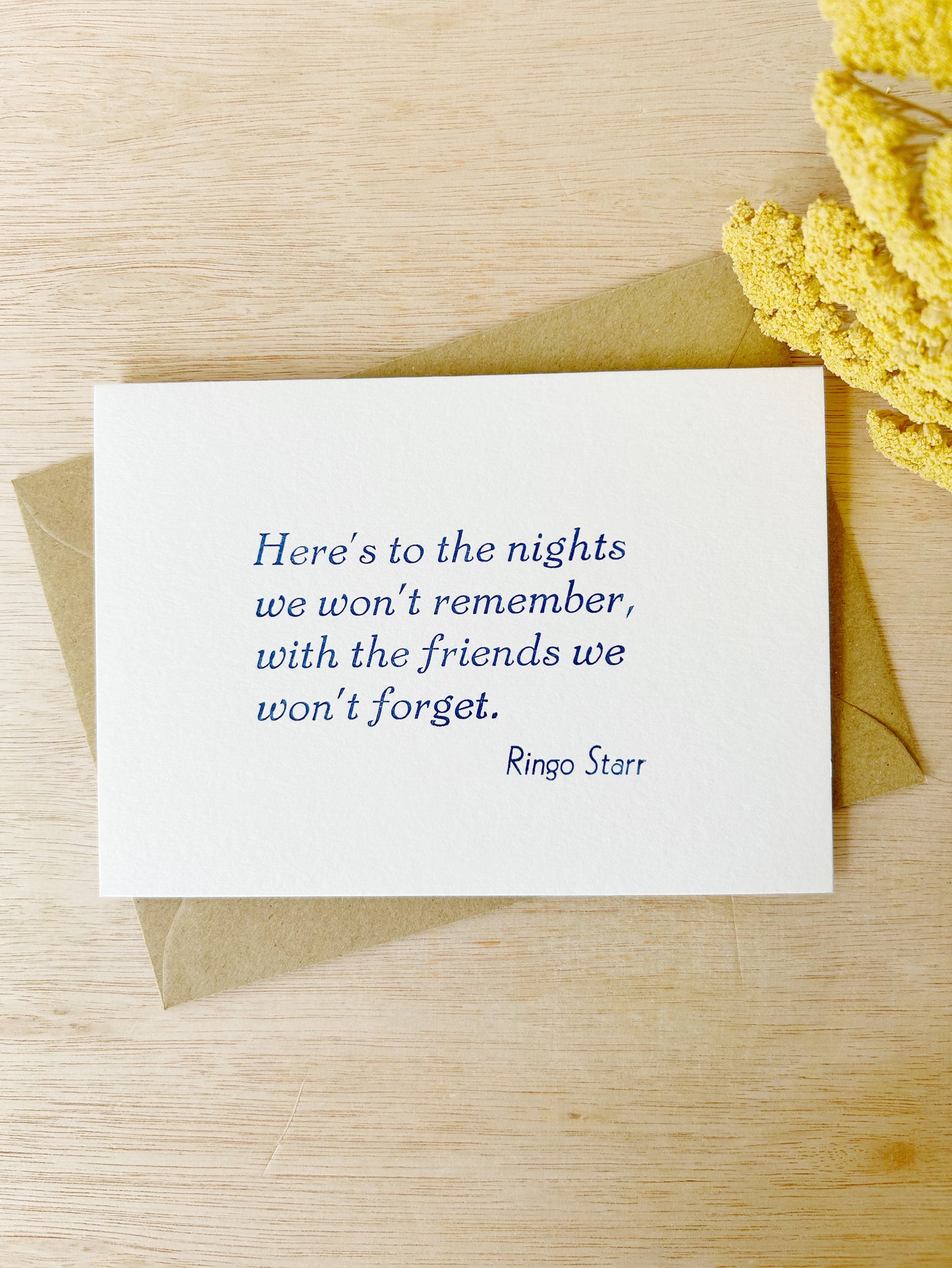 "Here's to the nights.." Card
