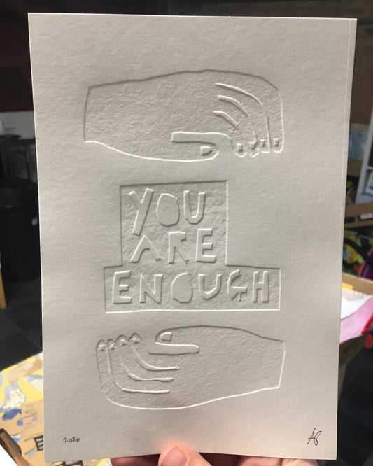 ‘You Are Enough’ A5 Embossed Print