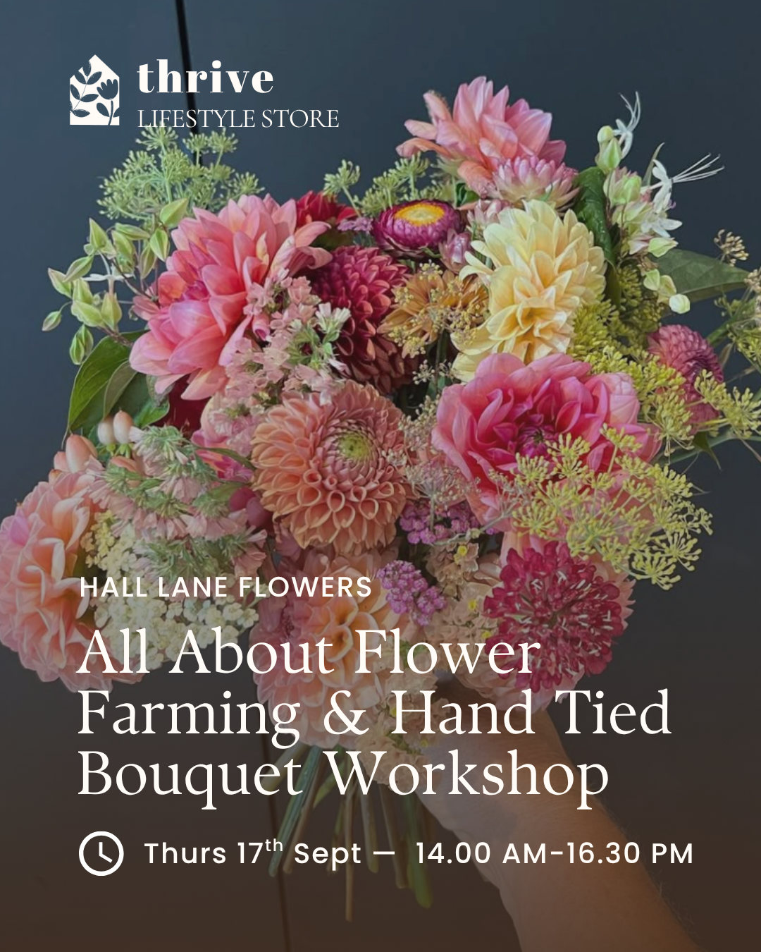Flower Farming Talk & Hand Tied Bouquet Workshop - Thursday 17th September 14.00-16.30