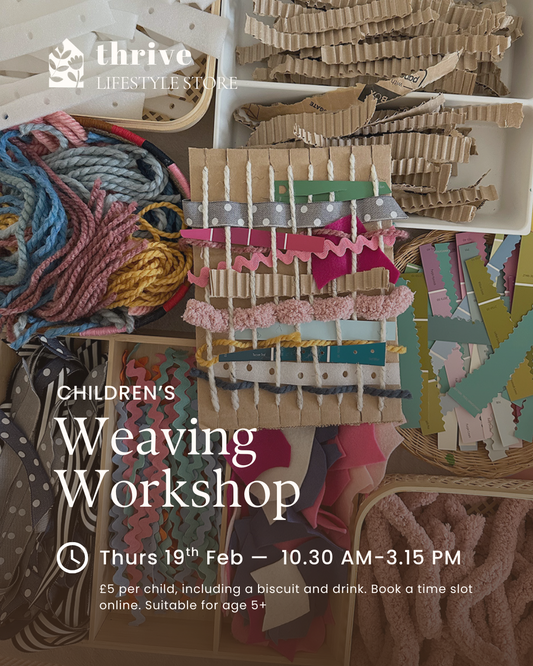 Children's Weaving Workshop - Thursday 19th February 10.30 - 15.15