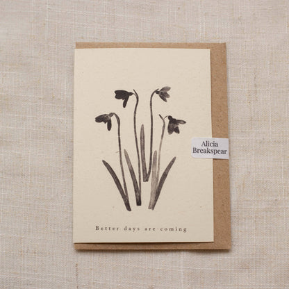 Mini Better Days Are Coming Card