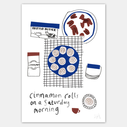 Cinnamon Rolls On A Saturday Morning Print